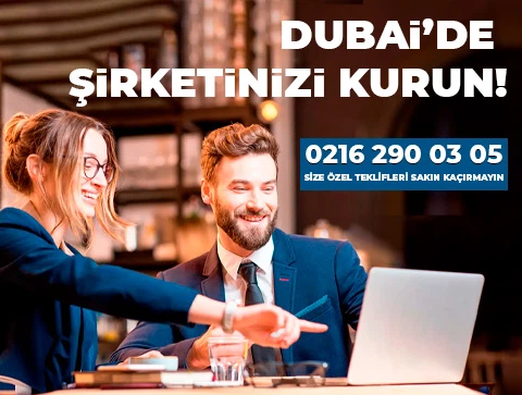 Dubai şirket kurmak